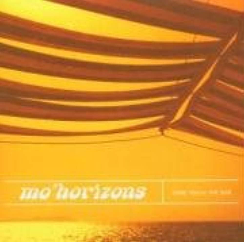 Come Touch The Sun [Audio CD] Mo Horizons