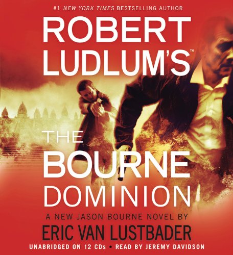 The Bourne Dominion by Eric Van Lustbader & Jeremy Davidson
