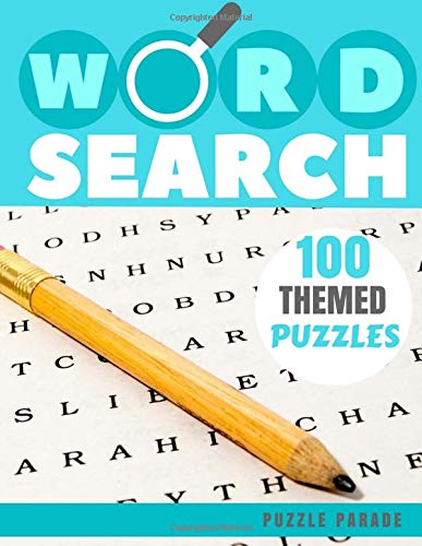 100 Word Search Puzzles: 100 Large Word Searches For Adults, Themed and Shaped
