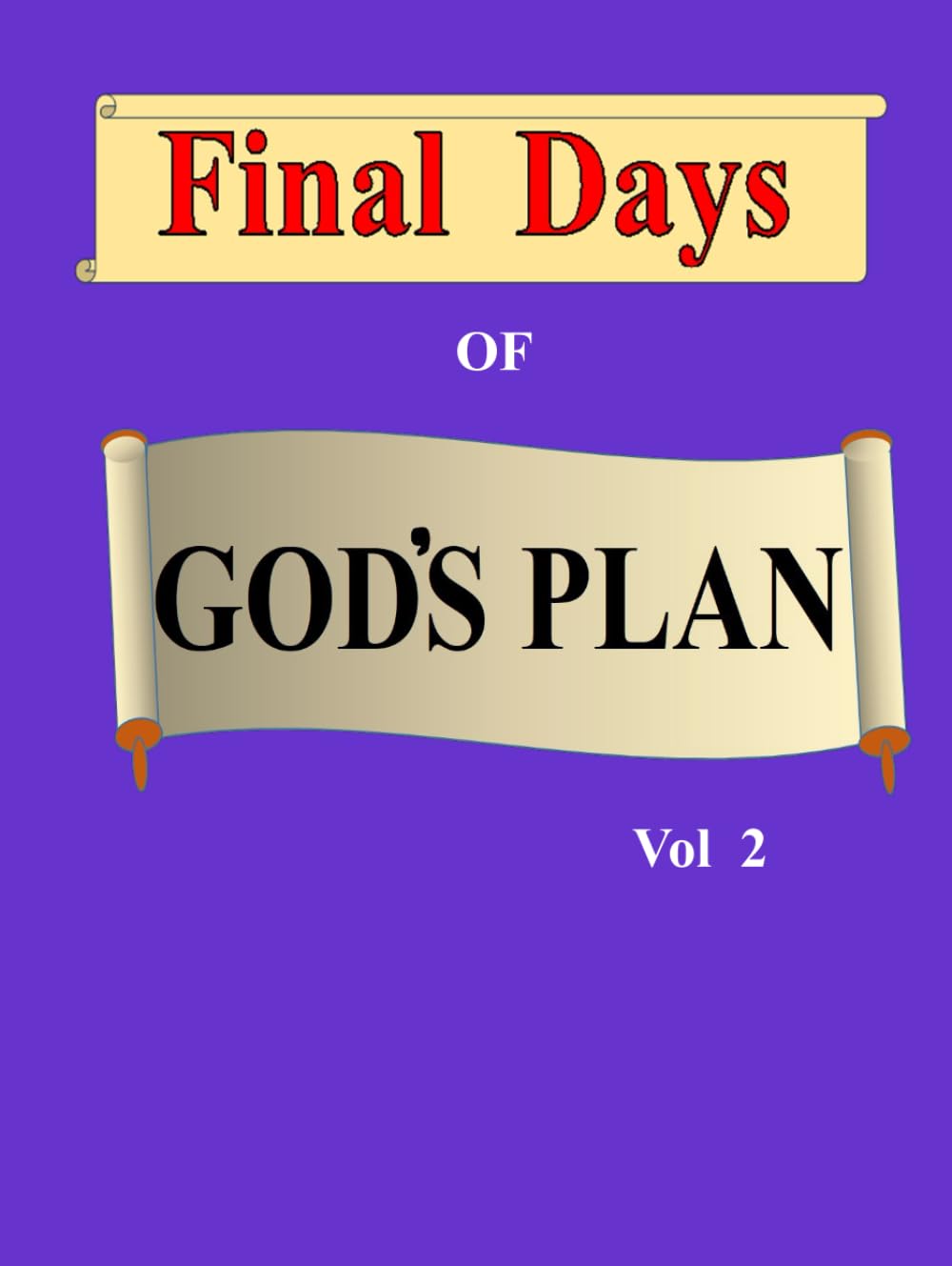 Final Days of GOD'S PLAN