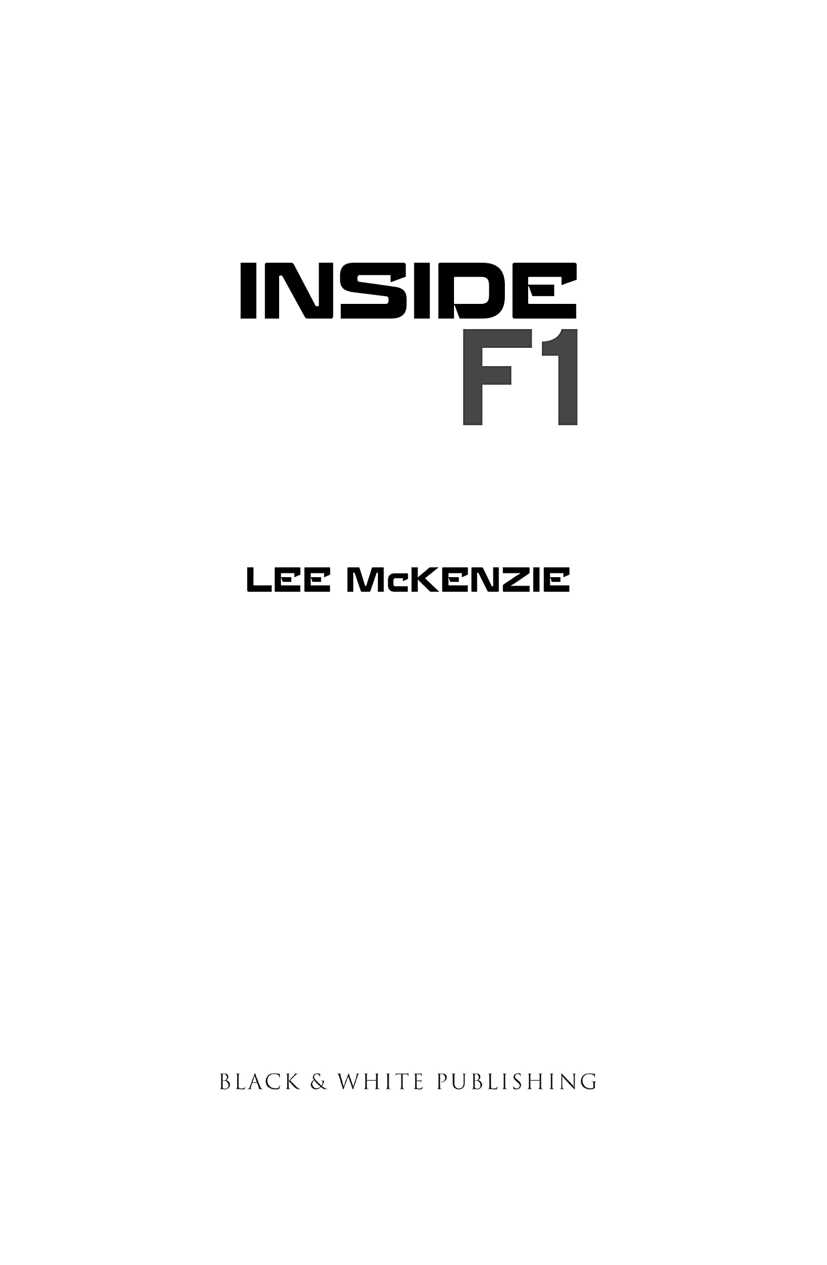 Inside F1: Life alongside legends