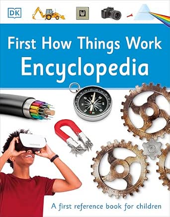 First How Things Work Encyclopedia: A First Reference Book for Children-Wow! eBook