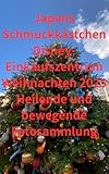 Japans Schmuckkästchen Disney-Einkaufszentrum Weihnachten 2025 Heilende und bewegende Fotosammlung