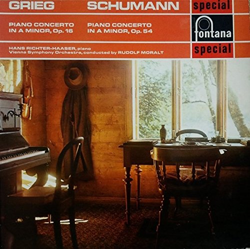 Piano Concerto In A Minor, Op. 16 / Piano Concerto In A Minor, Op. 54 - Edvard Grieg / Robert Schumann ; Hans Richter-Haaser (Piano), Wiener Symphoniker Conducted By Rudolf Moralt LP