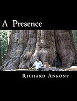 A Presence 0692417540 Book Cover