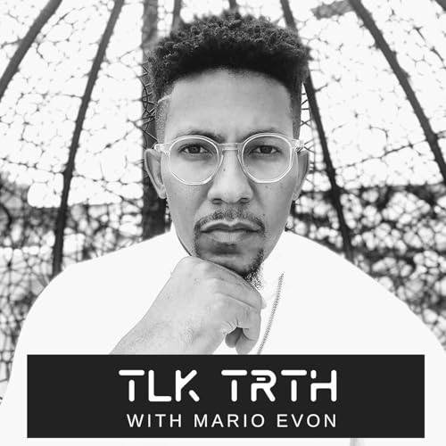 『Talk Truth with Mario Evon』のカバーアート