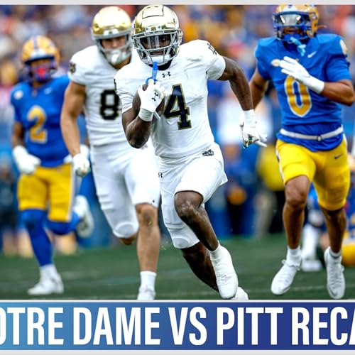 Notre Dame Dominates Pitt, Stays At #9 In AP Poll | Day After Recap