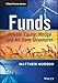 Funds: Private Equity, Hedge and All Core Structures (The Wiley Finance Series)