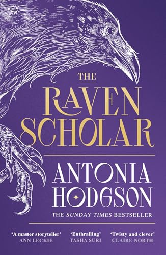 The Raven Scholar: the masterfully woven and breathtaking epic adult fantasy of cutthroat competition and imperial deceit (The Eternal Path) (English Edition)