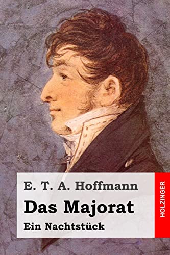 Das Majorat: Ein Nachtstück [German] 1508956332 Book Cover