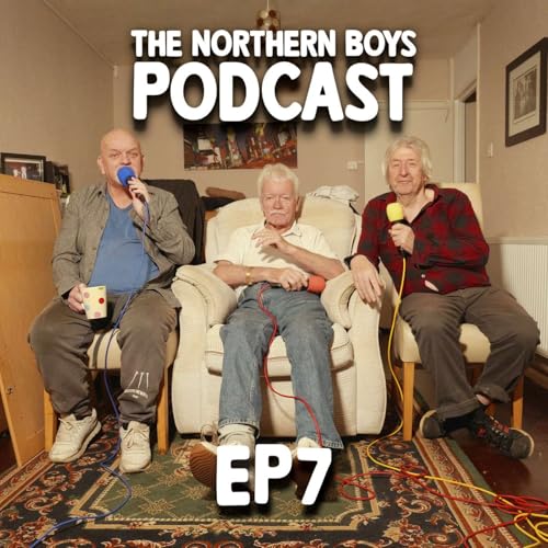 『The Northern Boys Podcast EP7 - Teachers』のカバーアート