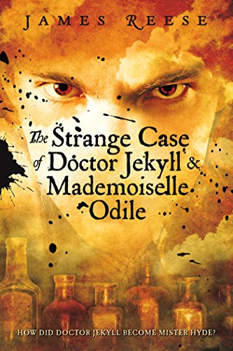 Télécharger The Strange Case of Doctor Jekyll & Mademoiselle Odile (A Shadow Sisters Novel) (English Edition) PDF Ebook En Ligne