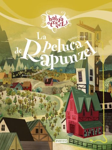 La peluca de Rapunzel (Había otra vez)