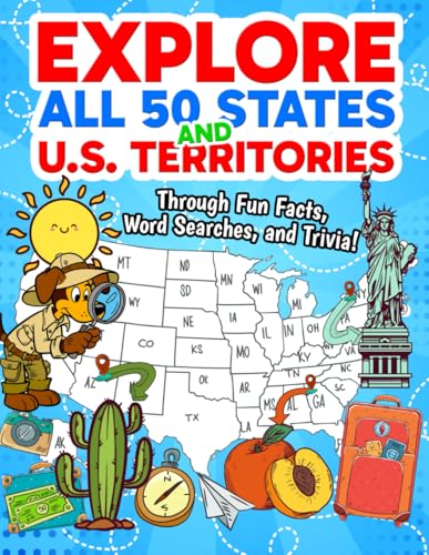 Explore All 50 States and U.S. Territories Through Fun Facts, Word Searches, and Trivia!: English Language Arts (Informational Text and Research) and ... Workbook for Grades 2-5, Classroom and Home