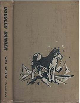 Hardcover Dogsled danger; Book