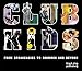 Club Kids: Underground Culture