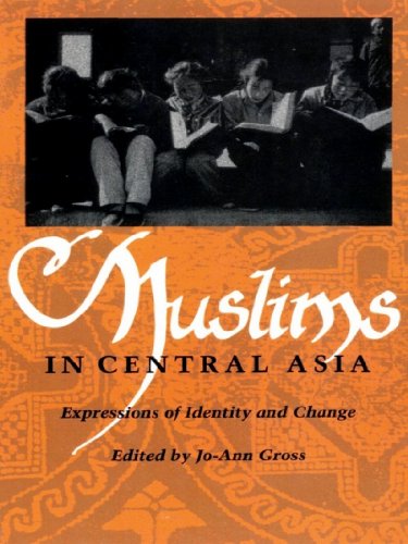 Muslims in Central Asia: Expressions of Identity and Change (Central Asia book series)