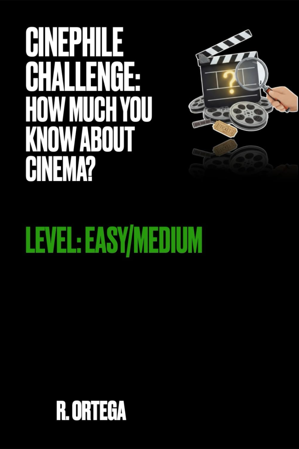 Cinephile Challenge: How much you know about cinema? (Cinephile Trivia Masterclass: The Seventh Art Challenge)