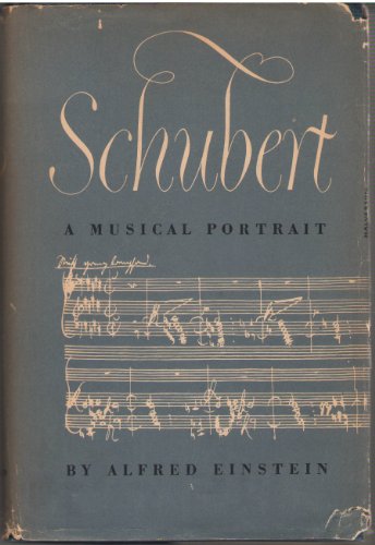 Schubert;: A musical portrait B0007DPFKK Book Cover