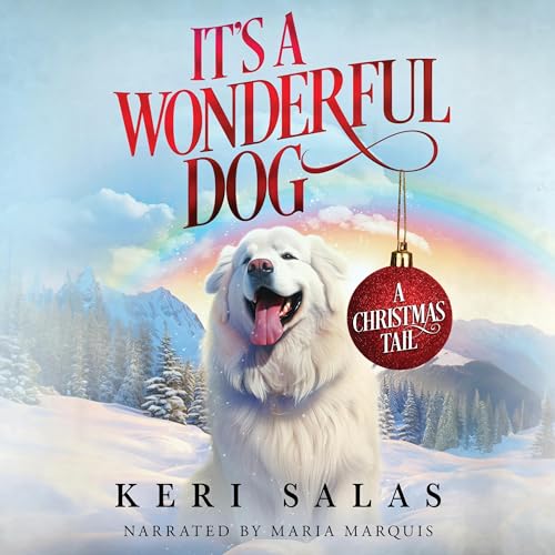 It's a Wonderful Dog by Keri Salas episode artwork