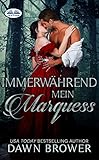  Immerwährend mein Marquess