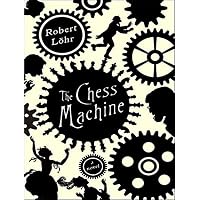 The Chess Machine
