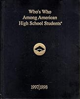 Who's Who Among American High School Students 1997-1998 B001BQYK58 Book Cover