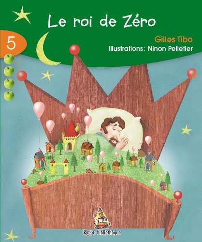 Roi de Zero (Le) (7-8): Rat Vert 05 [Paperback] Tibo, Gilles