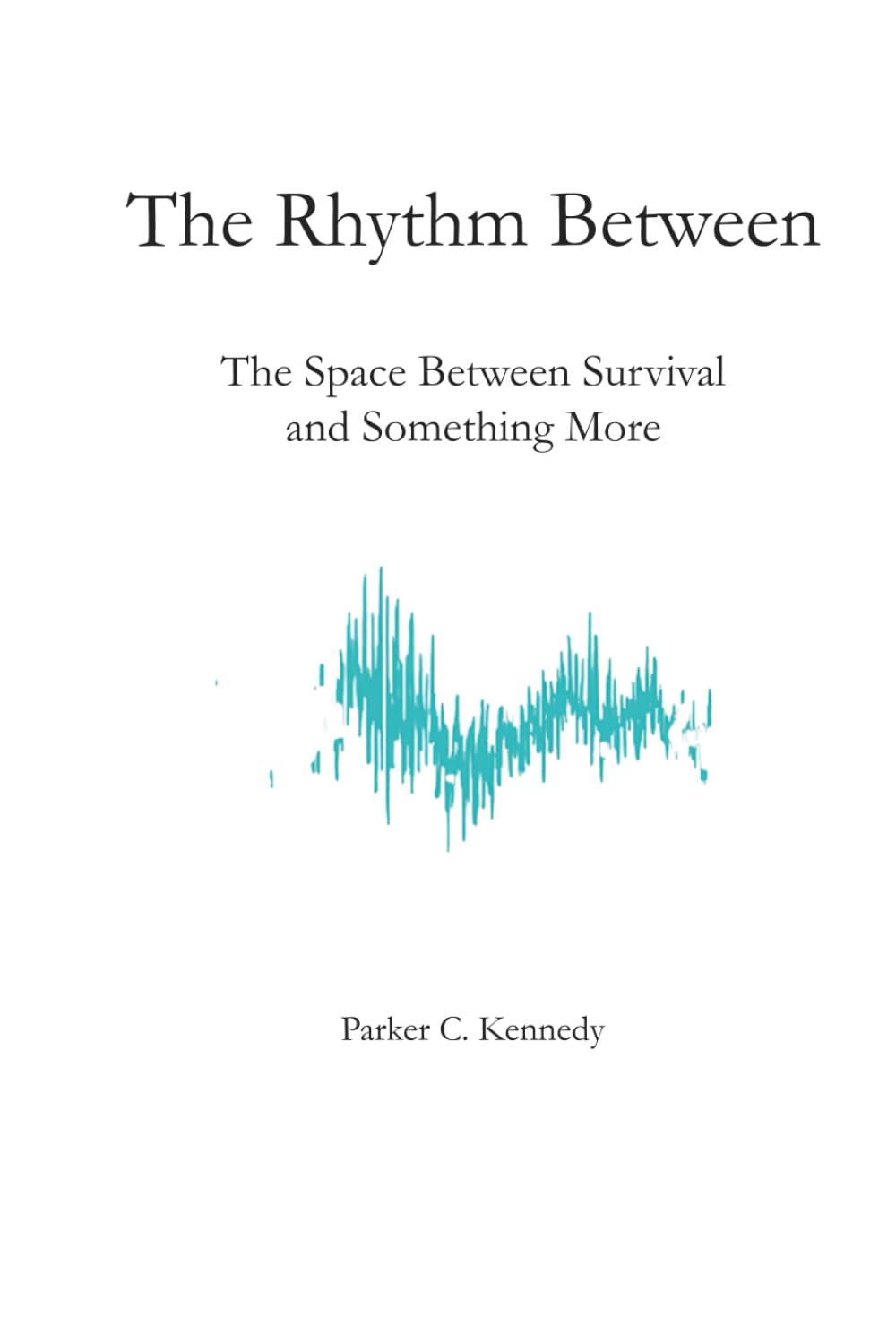 The Rhythm Between: The Space Between Survival and Something More