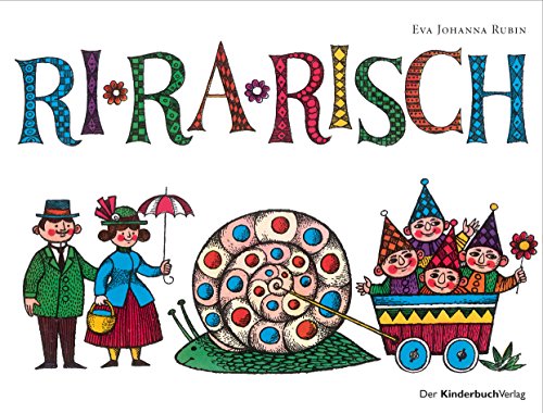 Ri-ra-risch: Vierfarbiges Pappbilderbuch Ri-ra-risch: Vierfarbiges Pappbilderbuch