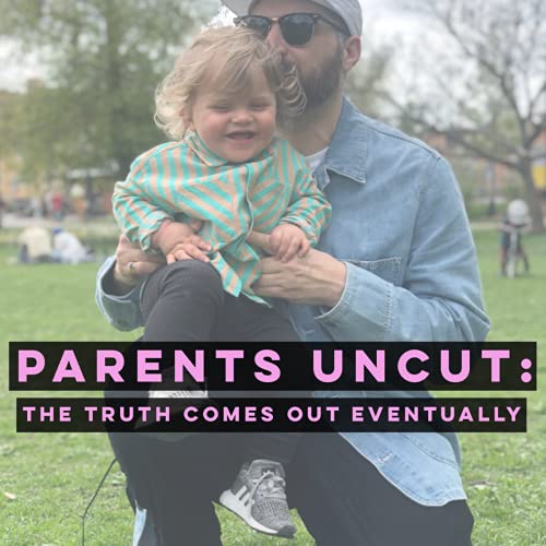 PARENTS UNCUT cover art