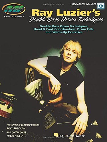 Ray Luzier's Double Bass Drum Techniques: Private Lessons with Video Access Included