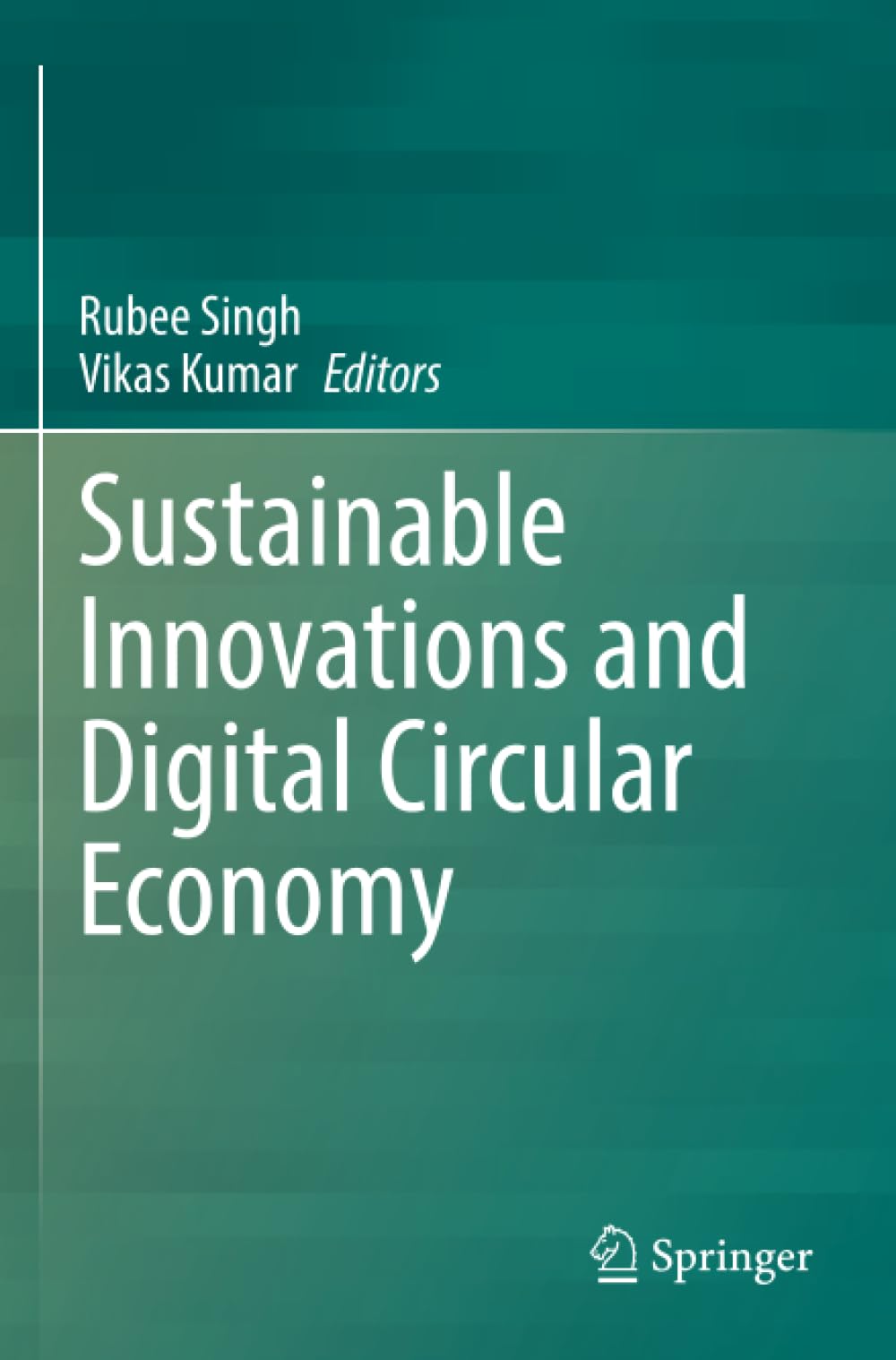 Sustainable Innovations and Digital Circular Economy