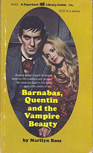 Barnabas, Quentin and the Vampire Beauty 0446648248 Book Cover