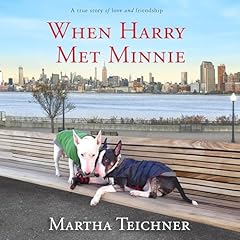 When Harry Met Minnie Audiolibro Por Martha Teichner arte de portada