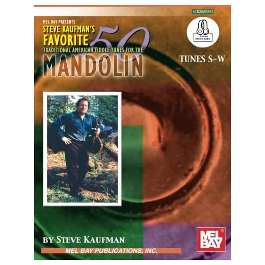 Steve Kaufman's Favorite 50 Traditional Amercan Fiddle Tunes for Mandolin: Tunes S-W