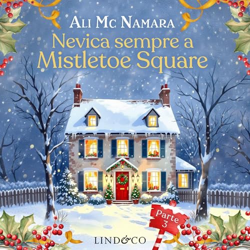 Diseño de la portada del título L&rsquo;incredibile storia della centenaria che salv&ograve; il Natale, parte III