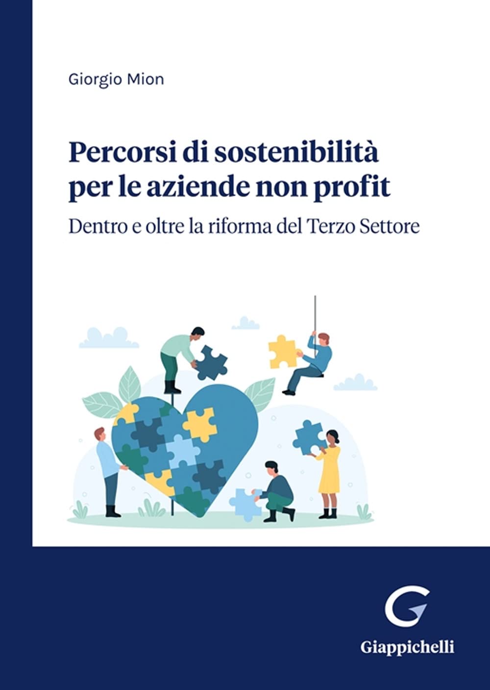 Percorsi Di Sostenibilità Per Le Aziende Non Profit. Dentro E Oltre La Riforma Del Terzo Settore - 4