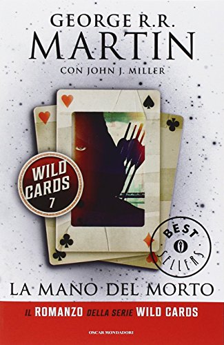 La mano del morto. Wild Cards: 7 La mano del morto. Wild Cards: 7