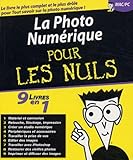  La photo numérique pour les nuls: 9 livres en 1