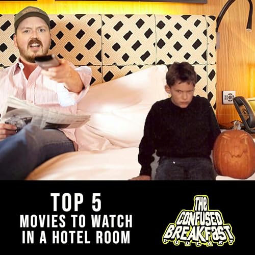 BRUNCH: Top 5 Movies To Watch In A Hotel Room cover art