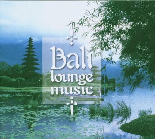 Bali Lounge Music