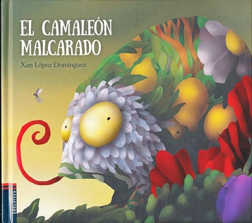 El camaleón malcarado (ALBUM ILUSTRADO INFANTIL) - 9788414001400
