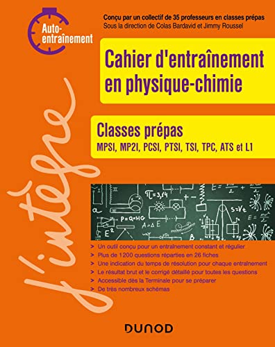 Cahier d'entrainement en physique-chimie: Classes prépas