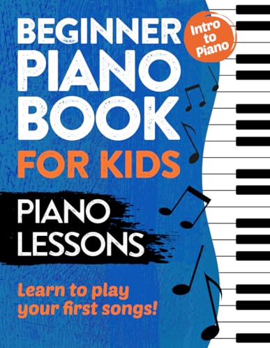 Beginner Piano Book for Kids | Piano Lessons | Learn