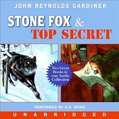 Stone Fox and Top Secret Audiolibro Por John Reynolds Gardiner arte de portada