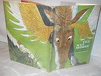 The wee moose, B0007EVYAE Book Cover