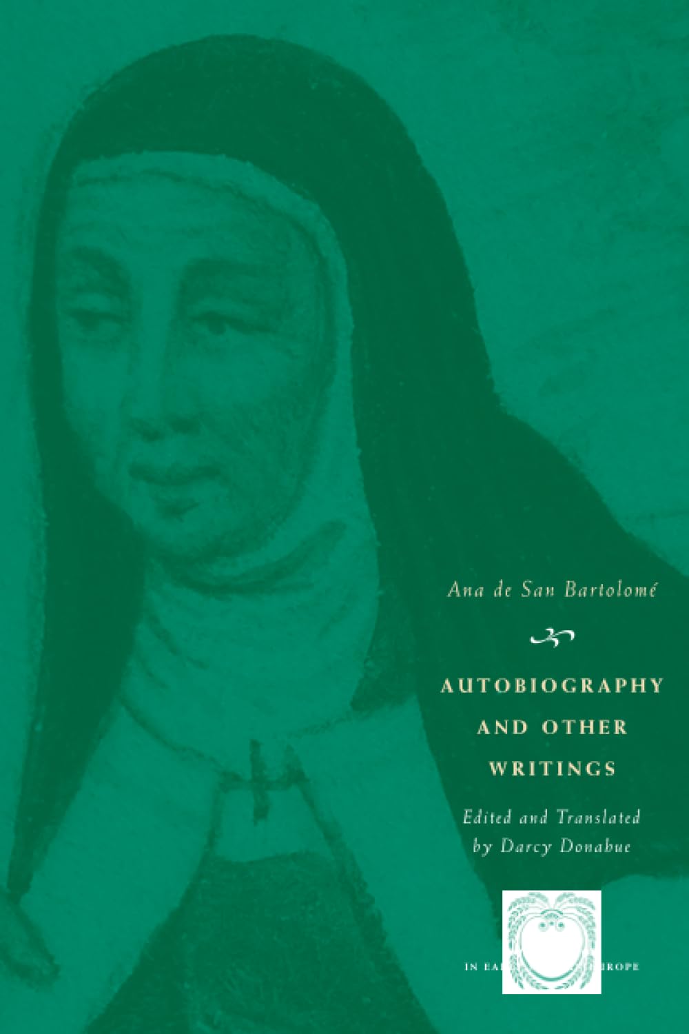 Autobiography and Other Writings (The Other Voice in Early Modern Europe)