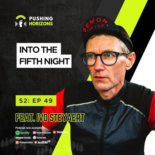 Ivo Steyaert | Into the Fifth Night | Season 2 Episode 49