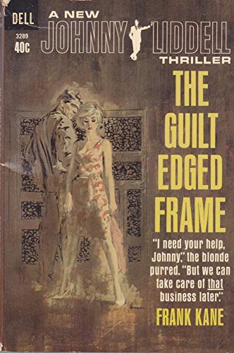 The Guilt Edged Frame, A Johnny Liddell Thriller B000W6C36Q Book Cover